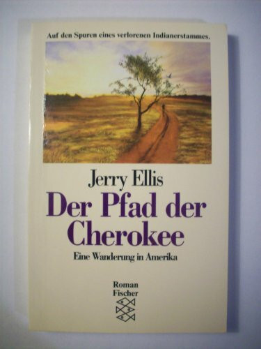 Der Pfad der Cherokee: Eine Wanderung in Amerika