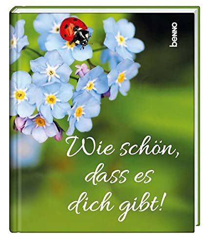 Wie schön, dass es dich gibt!: Ungekürzte Ausgabe