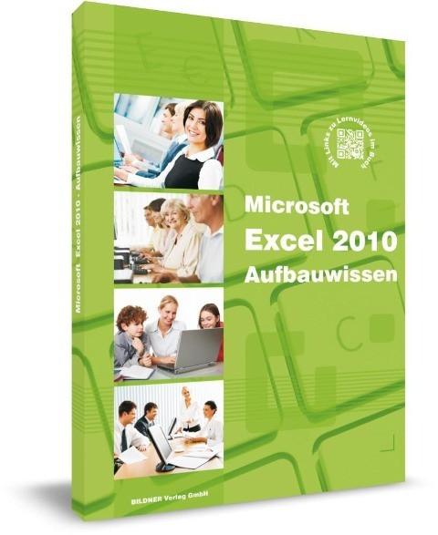 Microsoft Excel 2010 Aufbauwissen