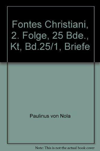 Fontes Christiani, 2. Folge, 25 Bde., Kt, Bd.25/1, Briefe