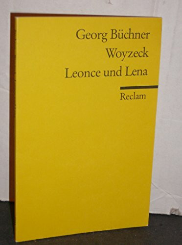 Woyzeck. Leonce und Lena (Reclams Universal-Bibliothek)