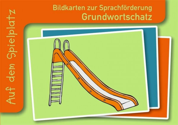 Auf dem Spielplatz (Bildkarten zur Sprachförderung: Grundwortschatz)