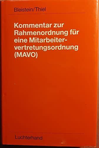 Kommentar zur Rahmenordnung für eine Mitarbeitervertretungsordnung (MAVO)