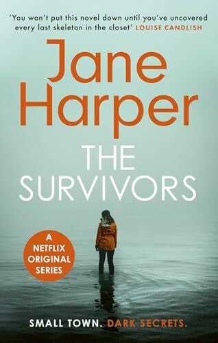 The Survivors: 'Without doubt one of the finest crime writers at work today' Chris Whitaker