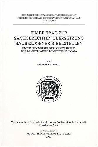 Ein Beitrag zur sachgerechten Übersetzung baubezogener Bibelstellen