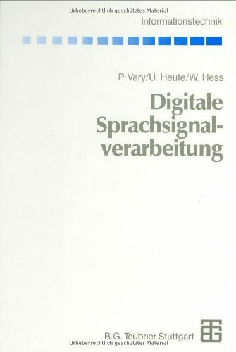 Digitale Sprachsignalverarbeitung (Informationstechnik)