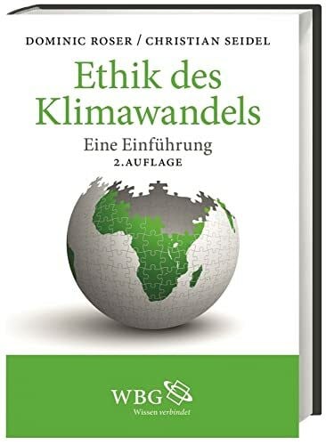 Ethik des Klimawandels: Eine Einführung