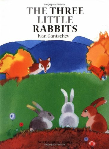 The Three Little Rabbits: A Balkan Folktale (A Michael Neugebauer book) The Three Little Rabbits: A Balkan Folktale (A Michael Neugebauer book)