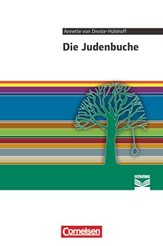 Cornelsen Literathek - Textausgaben: Die Judenbuche - Empfohlen für das 8.-10. Schuljahr - Textausgabe - Text - Erläuterungen - Materialien