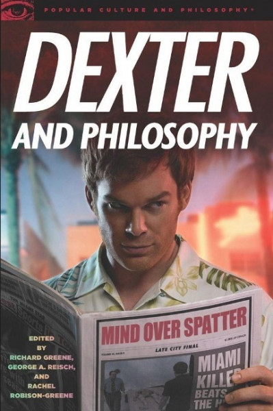 Dexter and Philosophy