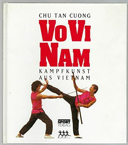 Vo Vi Nam, Kampfkunst aus Vietnam