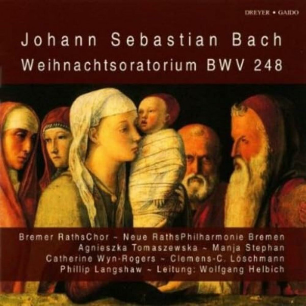 Bach: Weihnachtsoratorium BWV 248