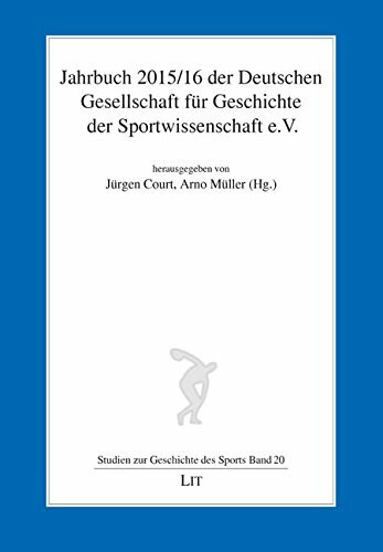 Jahrbuch 2015/16 der Deutschen Gesellschaft für Geschichte der Sportwissenschaft e.V.