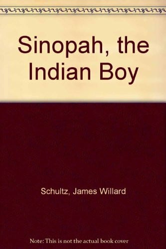 Sinopah, the Indian Boy