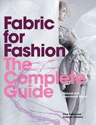 Fabric for Fashion: The Complete Guide: Natural and Man-made Fibers