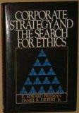 Corporate Strategy and the Search for Ethics