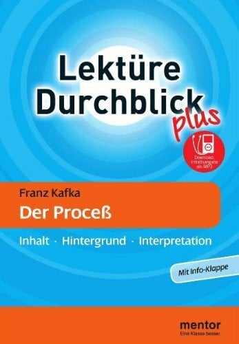 Franz Kafka: Der Proceß - Buch mit mp3-Download: Inhalt - Hintergrund - Interpretation: Inhalt, Hintergrund, Interpretation. Abi-Pflichtlektüre 2011 ... Nordrhein-Westfalen und Schleswig-Holstein