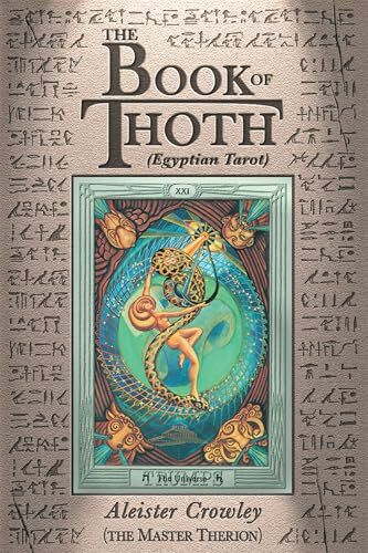 Book of Thoth: Being the Equinox V. III, No. 5: (Egyptian Tarot)