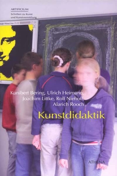 Kunstdidaktik (Artificium / Schriften zu Kunst und Kunstvermittlung)