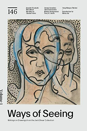 Ways of Seeing: Writings on Drawings from the Jack Shear Collection