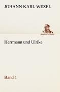 Herrmann und Ulrike / Band 1