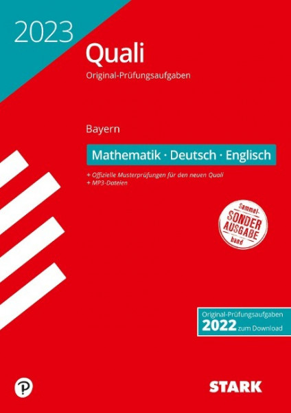 STARK Original-Prüfungen Quali Mittelschule 2023 - Mathematik, Deutsch, Englisch 9. Klasse - Bayern