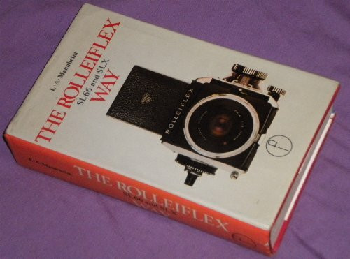 Rolleiflex SL66 and SLX (Camera Way Books)