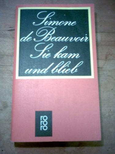 Sie kam und blieb.