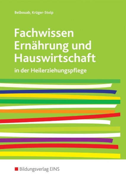 Fachwissen. Ernährung und Hauswirtschaft in der Heilerziehungspflege: Schülerband