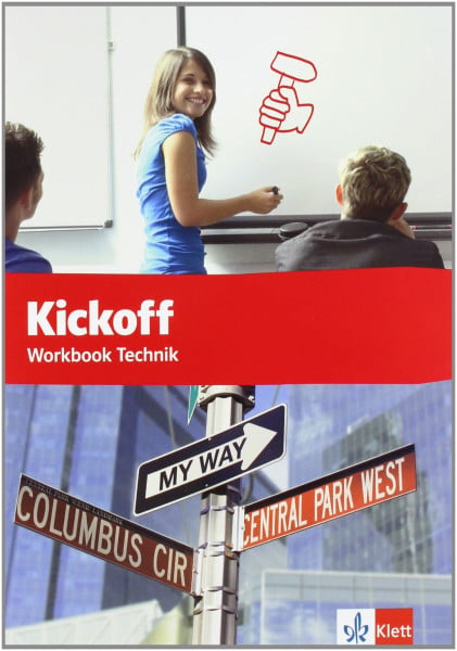 Kickoff Workbook Technik. Praxisnahes Englisch für berufliche Schulen: Workbook