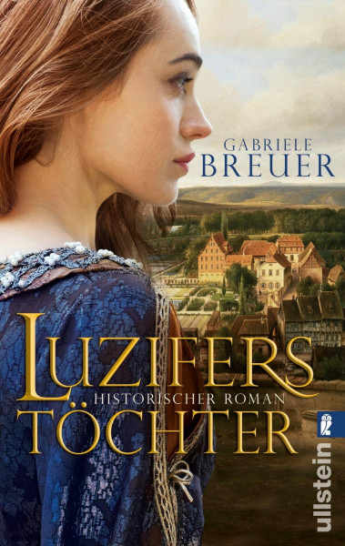 Luzifers Töchter: Historischer Roman