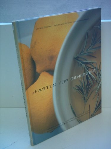 Fasten für Genießer