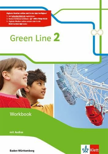 Green Line 2. Ausgabe Baden-Württemberg: Workbook mit Audios Klasse 6 (Green Line. Ausgabe für Baden-Württemberg ab 2016)