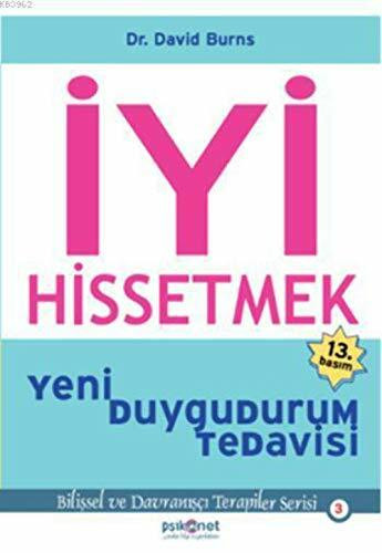 İyi Hissetmek: Yeni Duygudurum Tedavisi