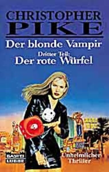 Der blonde Vampir, Bd. 3: Der rote Würfel