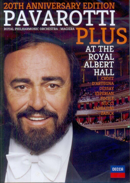 Luciano Pavarotti - Pavarotti Plus at the Royal Albert Hall