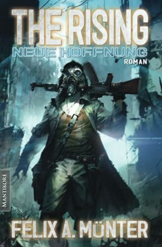 The Rising - Neue Hoffnung: Roman