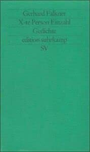X-te Person Einzahl: Gedichte (edition suhrkamp)