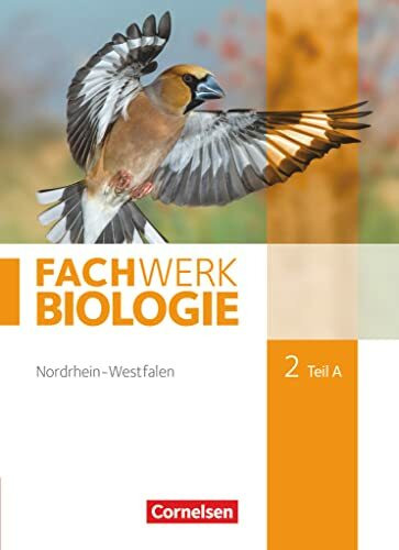 Fachwerk Biologie - Nordrhein-Westfalen 2013 - Band 2 - Teil A: Schulbuch