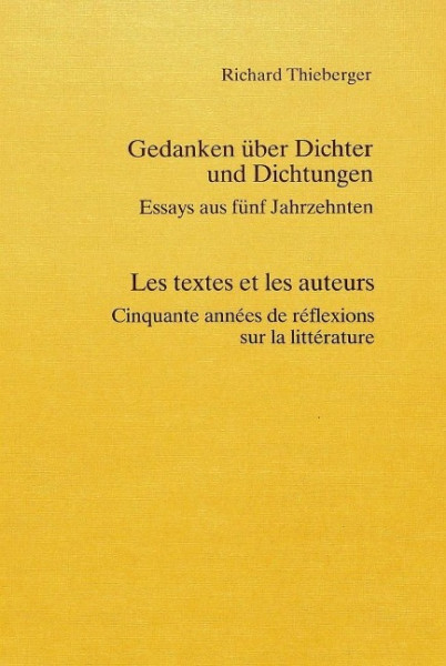 Gedanken über Dichter und Dichtungen - Les textes et les auteurs