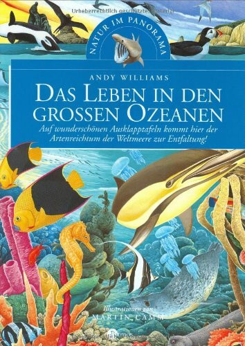 Das Leben in den grossen Ozeanen: Natur im Panorama