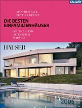Die besten Einfamilienhäuser - HÄUSER Award 2005: Deutschland - Österreich - Schweiz