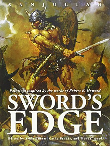 Sword's Edge: Paintings Inspired by the Works of Robert E. Howard