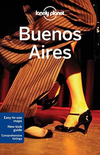 Lonely Planet Buenos Aires, English edition (City Guides)