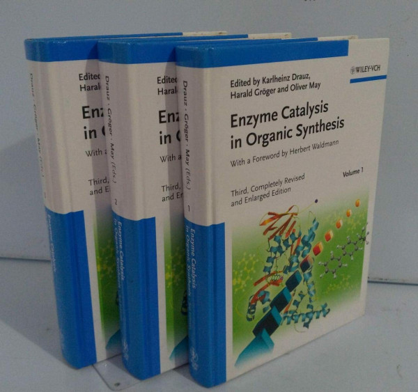 Enzyme Catalysis in Organic Synthesis: A Comprehensive Handbook