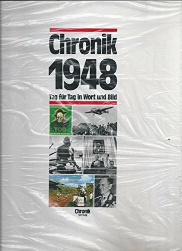 Chronik 1948, Tag für Tag in Wort und Bild