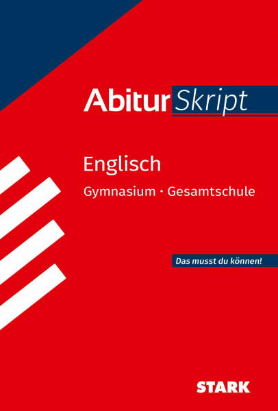 STARK Englisch - AbiturSkript (Skripte / Abi - Auf einen Blick!)