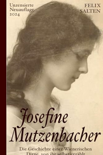 Josefine Mutzenbacher (Unzensierte Ausgabe)