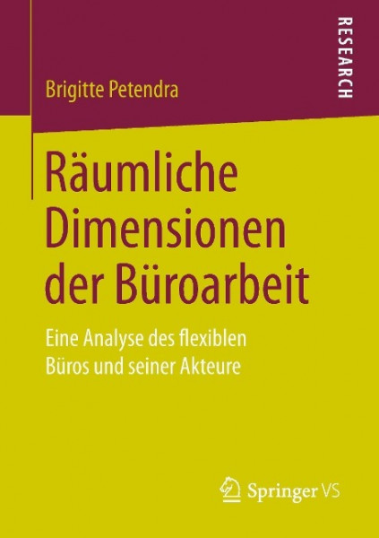 Räumliche Dimensionen der Büroarbeit