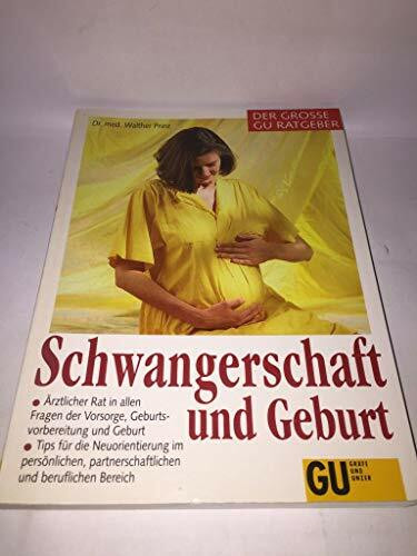 Schwangerschaft und Geburt